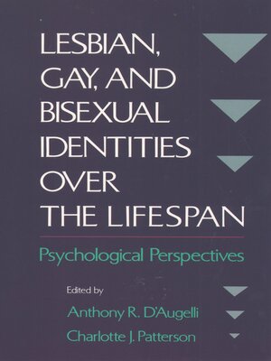 cover image of Lesbian, Gay, and Bisexual Identities over the Lifespan